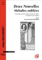 Deux Nouvelles Mélodies oubliées, Printemps aux Bois (André Foulon de Vaulx) Comœdia (Léon Landau)