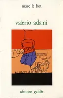Valerio Adami, essai sur le formalisme critique