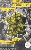 Le fait démographique français et ses conséquences