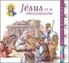 Jesus et le christianisme, QUELLE HISTOIRE