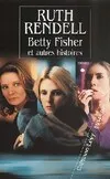Betty Fisher et autres histoires, et autres histoires