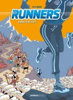 2, Les runners / Bornes to be alive, Bornes to be alive