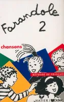 Farandole 2 - cassette chansons