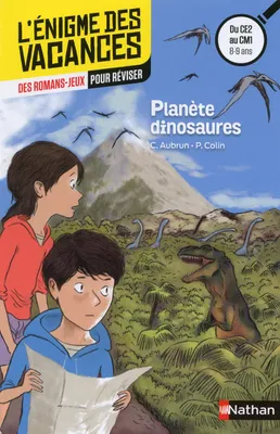 Enigme des vacances : Planète dinosaures CM1/CM2