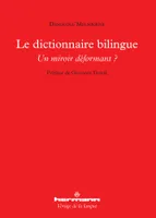 Le dictionnaire bilingue, Un miroir déformant