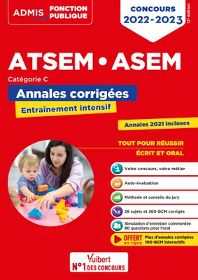 Concours ATSEM et ASEM - Catégorie C - Annales corrigées, Annales corrigées