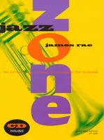 Jazz Zone, An Introduction to Jazz Improvisation