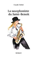 La saxophoniste du Saint-Benoît