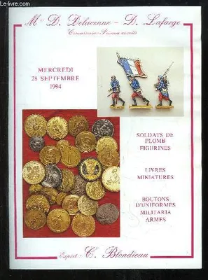 Catalogue de la Vente aux Enchères, du 28 septembre 1994 à Drouot-Richelieu, de Soldats de Plomb et figurines, Livres miniatures, Boutons d'uniformes ...