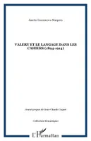 Valery et le langage dans les Cahiers (1894-1914)
