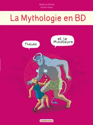 LA MYTHOLOGIE EN BD T4 - THESEE ET LE MINOTAURE