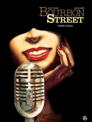 Bourbon Street - Tome 2