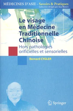 Le visage en médecine traditionnelle chinoise, Hors pathologies orificielles et sensorielles