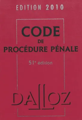 Code de procédure pénale - Code Dalloz expert- code pénal - édition 2010 - 51éme édition