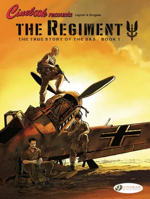 The Regiment - The True Story of the SAS - Book 1