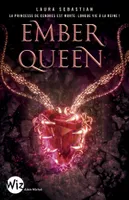 Ember Queen, Ash Princess - tome 3