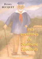 Les aventures de Sosthène Cauchois
