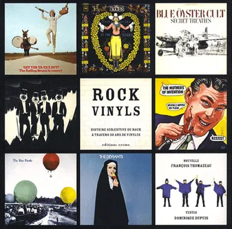 ROCKS VINYLS, histoire subjective du rock à travers 50 ans de vinyles