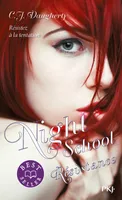 4, Night School - tome 4 Résistance