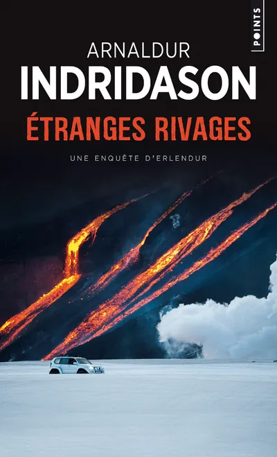 Livres Polar Thriller Une enquête du commissaire Erlendur Sveinsson, Etranges rivages Arnaldur Indridason