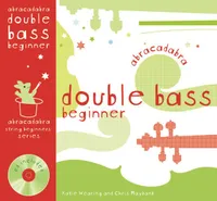 Abracadabra Double Bass & CD, Apprendre avec des chansons et des airs connus