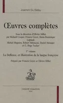 Oeuvres complètes / Joachim Du Bellay, 1er volume, La deffence, et illustration de la langue françoyse, Oeuvres complètes
