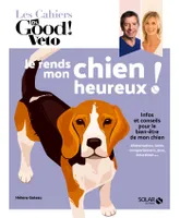 Dr Good - Je rends mon chien heureux - Hélène Gateau
