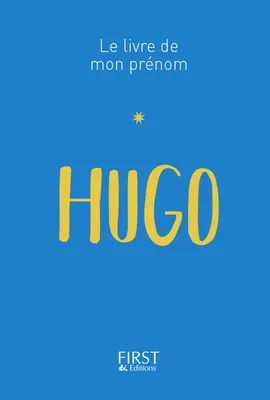 Le livre de mon prénom, 31, Hugo