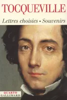 Lettres choisies - Souvenirs, (1814-1859)