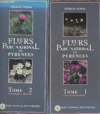 Fleurs du Parc national des Pyrénées ., 1, Étages montagnard, subalpin 1, Fleurs du Parc National des Pyrénées Tomes I et II (2 volumes)