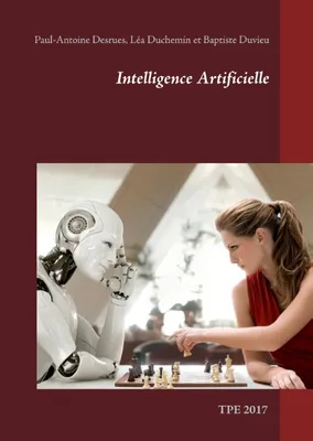 Intelligence artificielle, Tpe 2017