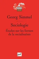 SOCIOLOGIE. ETUDES SUR LES FORMES DE LA SOCIALISATION, étude sur les formes de la socialisation
