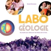 LABO GEOLOGIE POUR LES KIDS