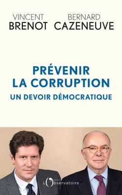Prévenir la corruption : un devoir démocratique