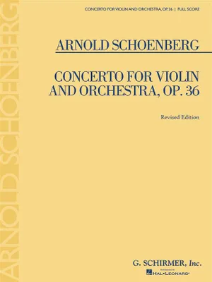 Concerto for Violin and Orchestra, Op. 36, Score