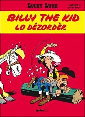 Lucky Luke, 2, Billy the kid, Lo dézorder