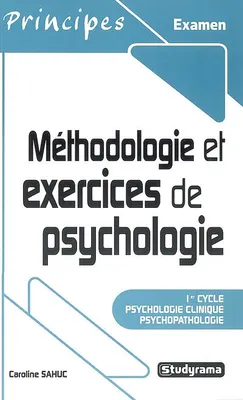 Méthodologie et exercices de psychologie, cycle1