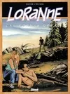 Loranne., 2, Loranne Tome II : California dream