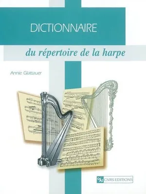 Dictionnaire du répertoire de la harpe