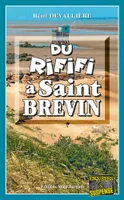 Du rififi à Saint-Brevin