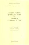 Communication interculturelle et diversité en Méditerranée, programme de coopération décentralisée, 2001-2006
