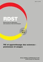 RDST, n°6/2012, TIC et apprentissage des sciences : promesses et usages