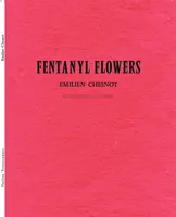 Fentanyl flowers
