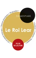 Fiche de lecture Le Roi Lear (Étude intégrale)