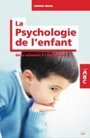 La Psychologie de l'enfant ABC