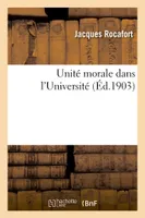 Unité morale dans l'Université