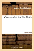 Oeuvres choisies Série 2 Tome 2