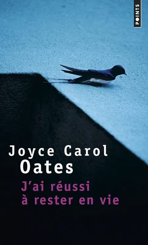 Livres Sciences Humaines et Sociales Actualités J'ai réussi à rester en vie, Récit Joyce Carol Oates