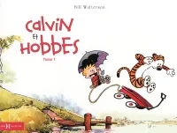 Calvin et Hobbes, 1, Calvin & Hobbes original - tome 1