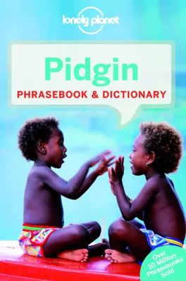 Pidgin Phrasebook & Dictionary 4ed -anglais-